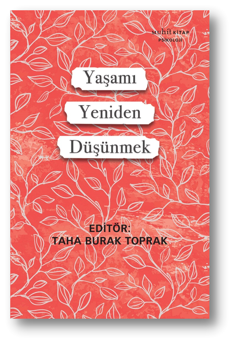 Yaşamı Yeniden Düşünmek