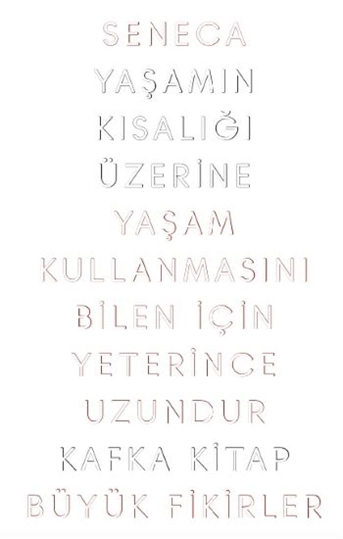 Yaşamın Kısalığı Üzerine