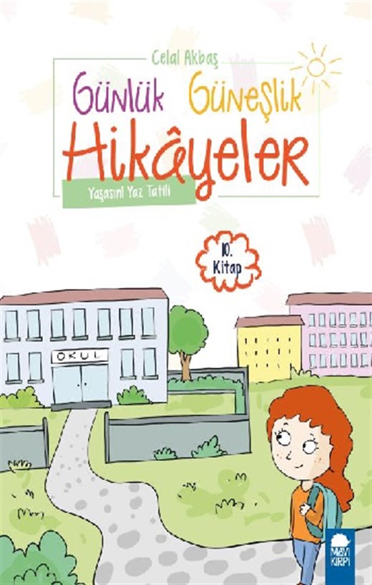 Yaşasın! Yaz Tatili – Günlük Güneşlik Hikayeler (1. Sınıf)