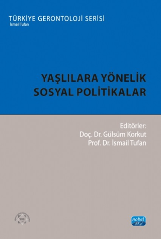 Yaşlılara Yönelik Sosyal Politikalar