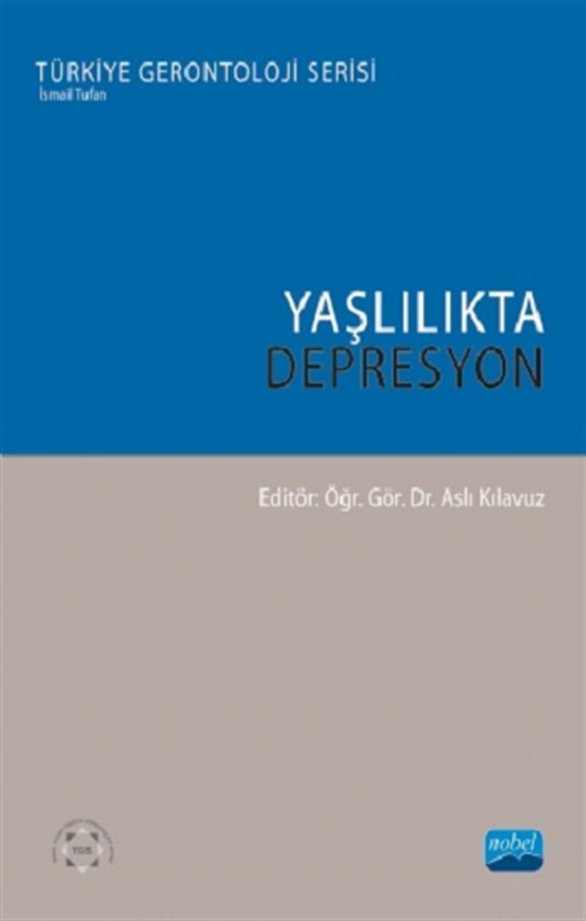 Yaşlılıkta Depresyon