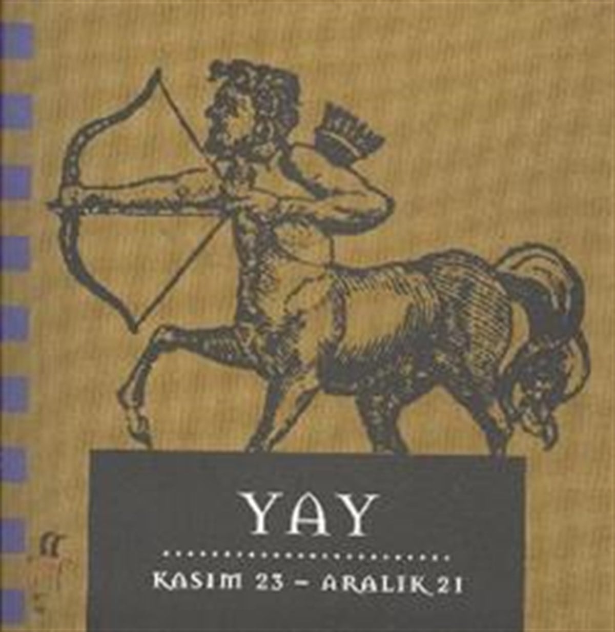 Yay Kasım 23 - Aralık 21