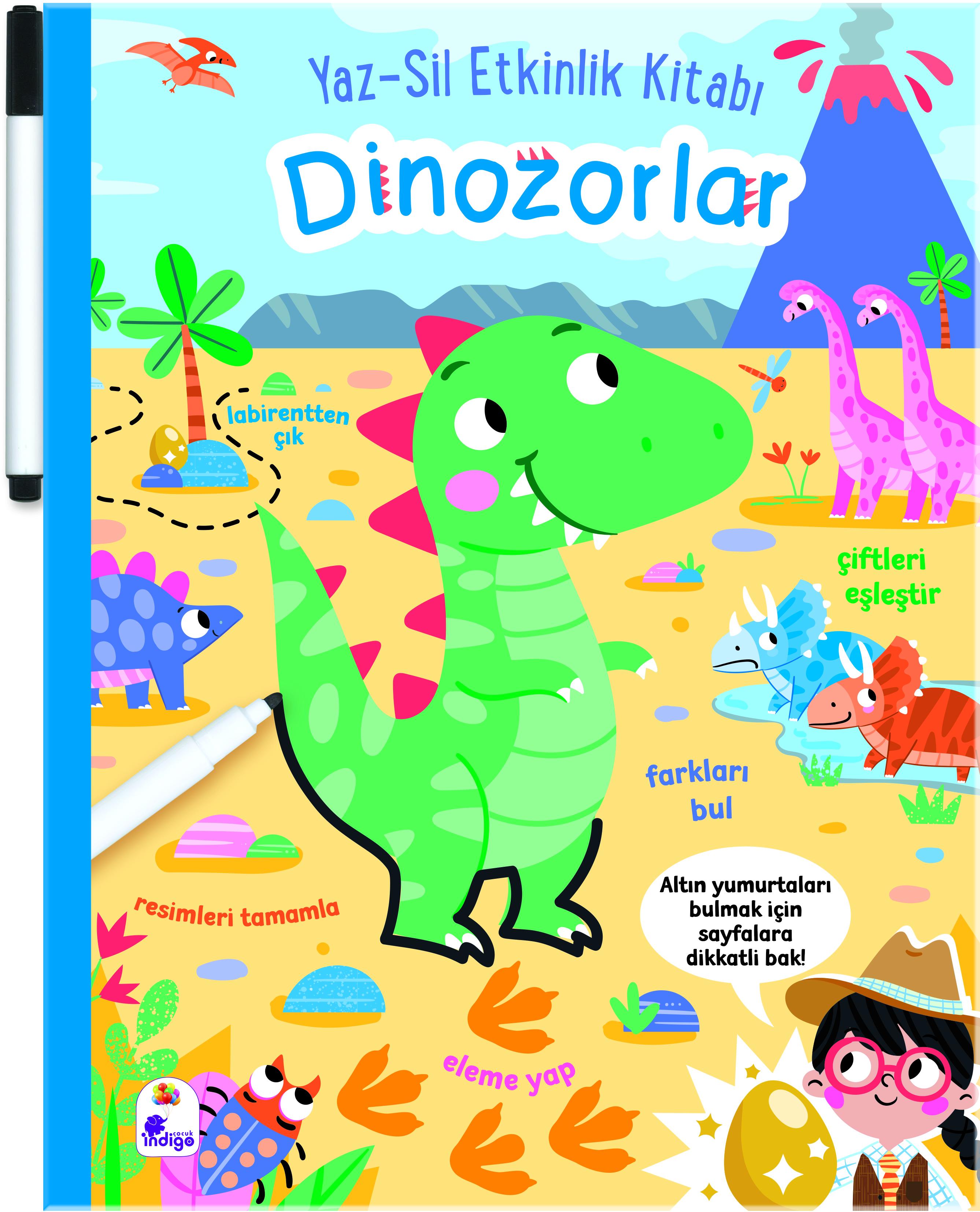 Yaz-Sil Etkinlik Kitabı – Dinozorlar (Kalemli)
