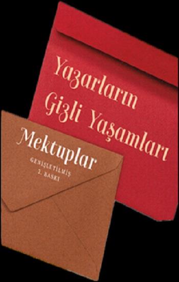 Yazarların Gizli Yaşamları - Mektuplar