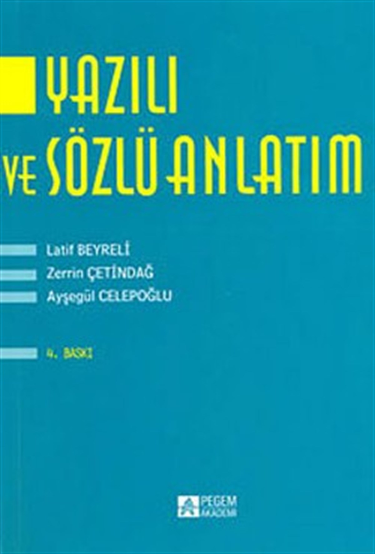 Yazılı ve Sözlü Anlatım