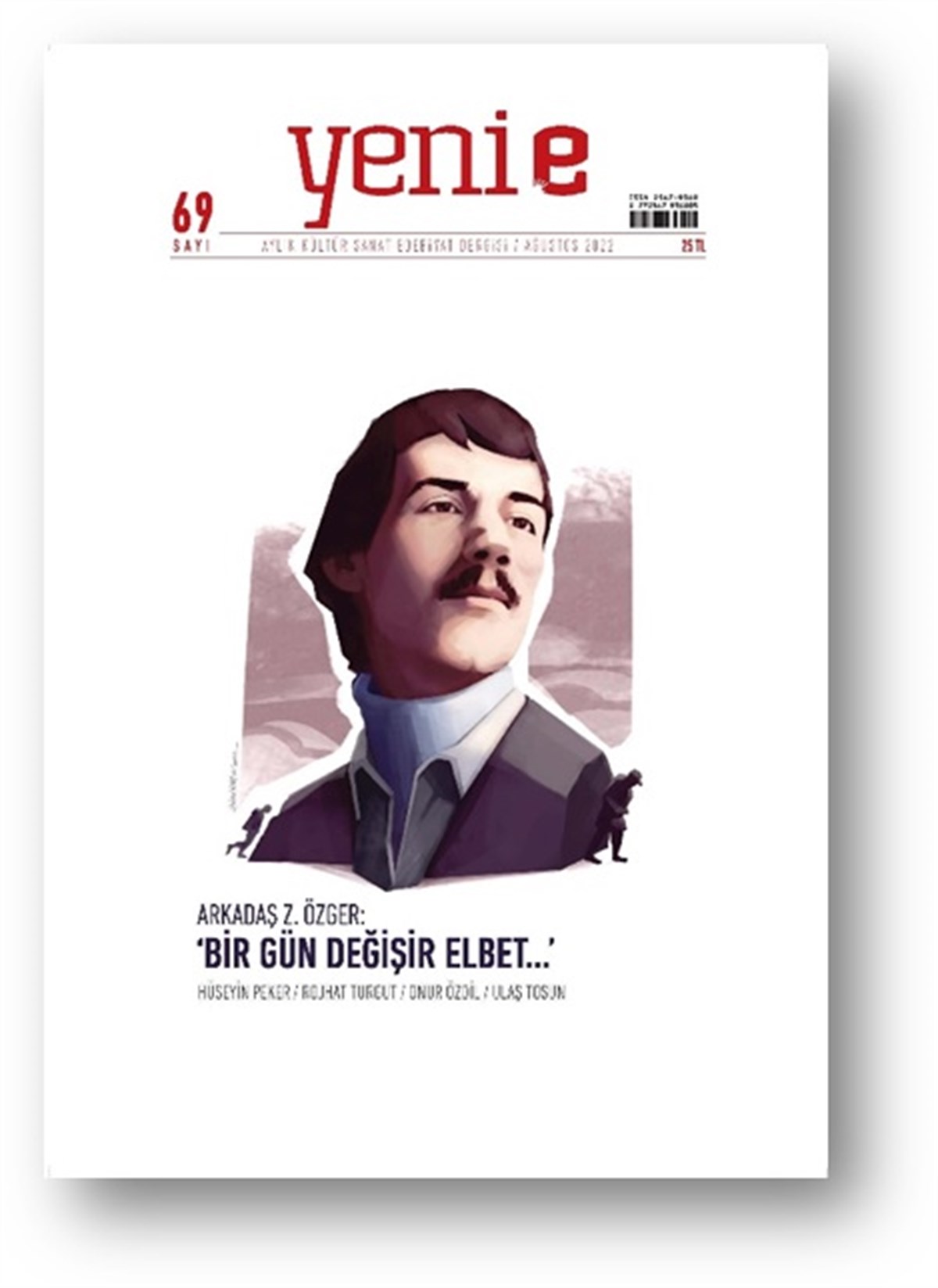 Yeni E Dergisi Aylık Kültür Sanat Dergisi - 69. Sayı