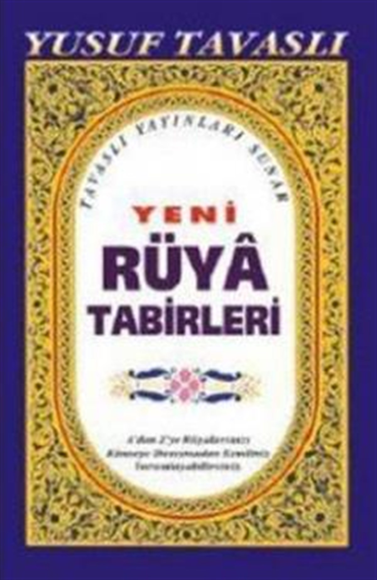 Yeni Rüya Tabirleri
