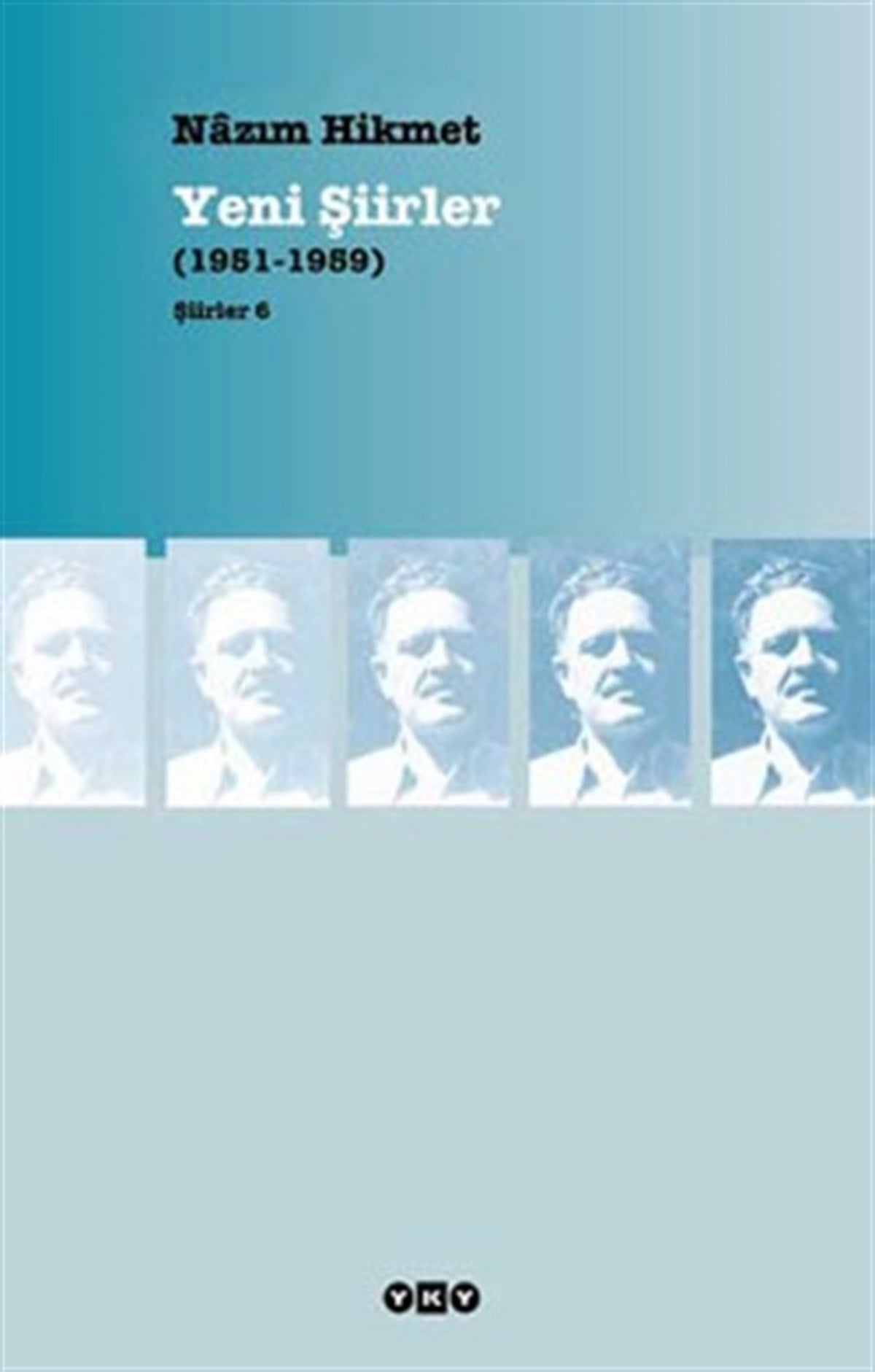 Yeni Şiirler (1951 - 1959)