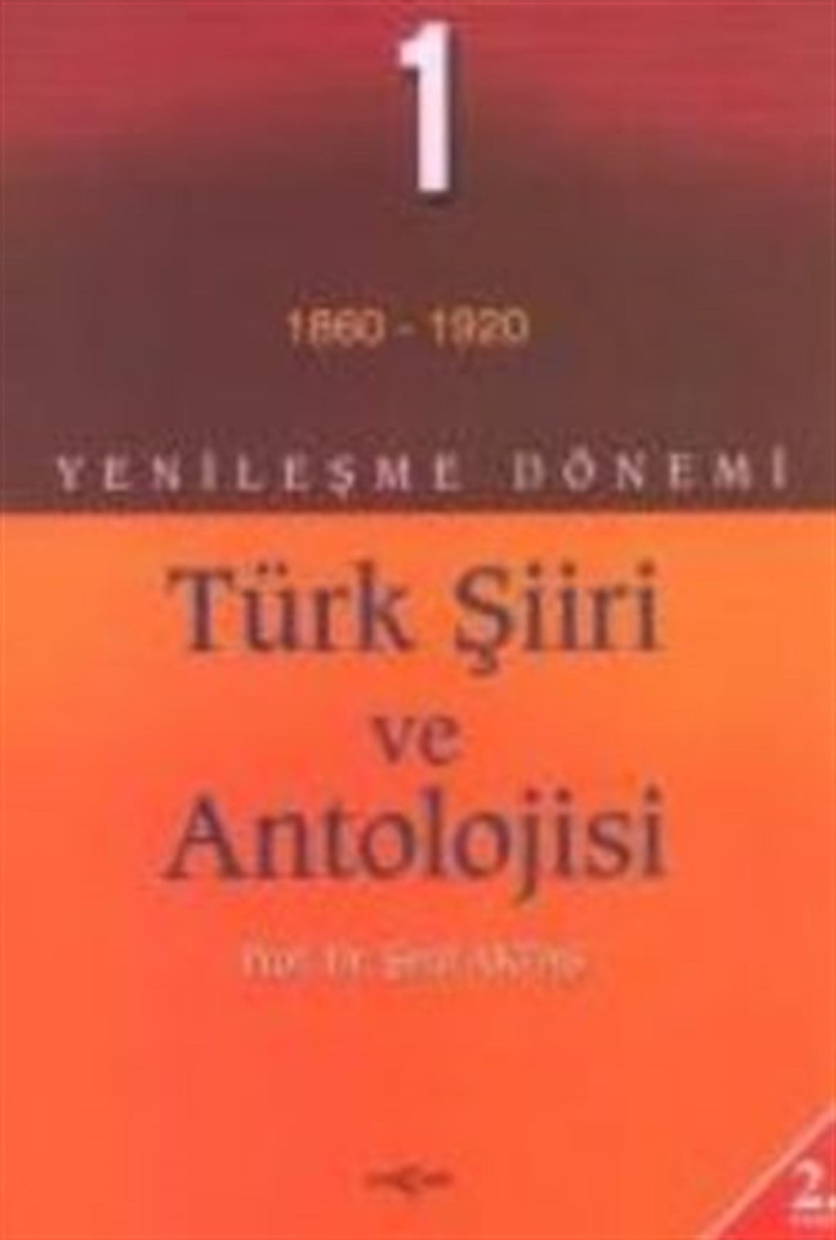 Yenileşme Dönemi Türk Şiiri ve Antolojisi 1