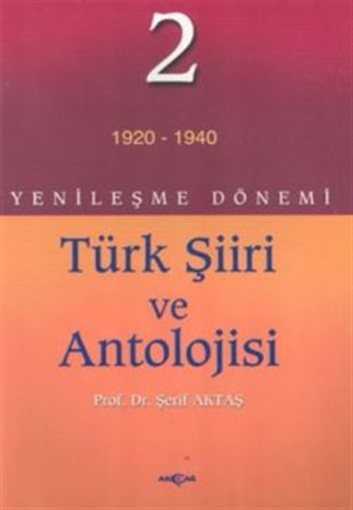 Yenileşme Dönemi Türk Şiiri ve Antolojisi 2