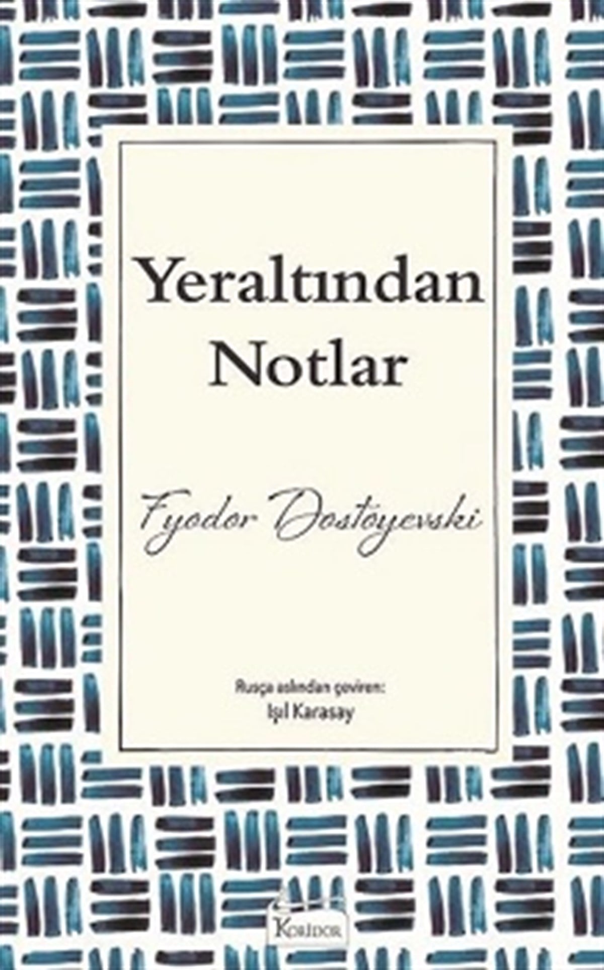 Yeraltından Notlar