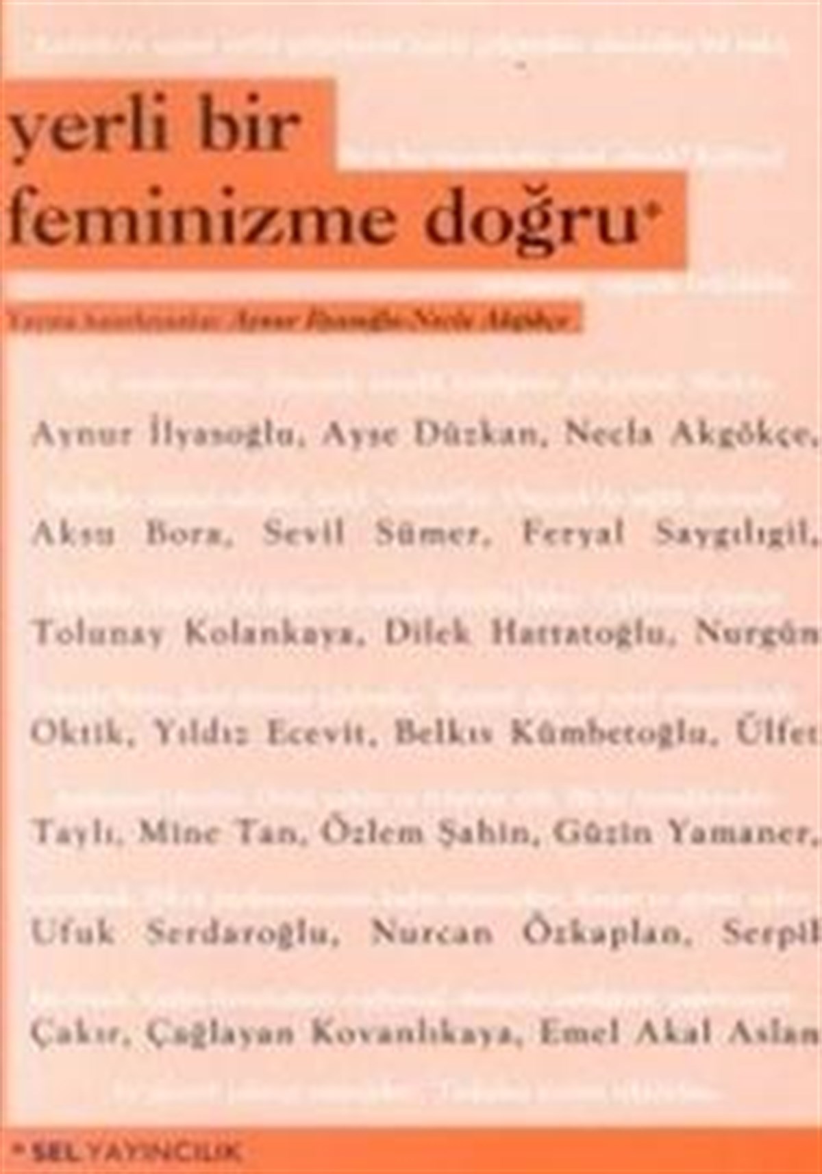 Yerli Bir Feminizme Doğru