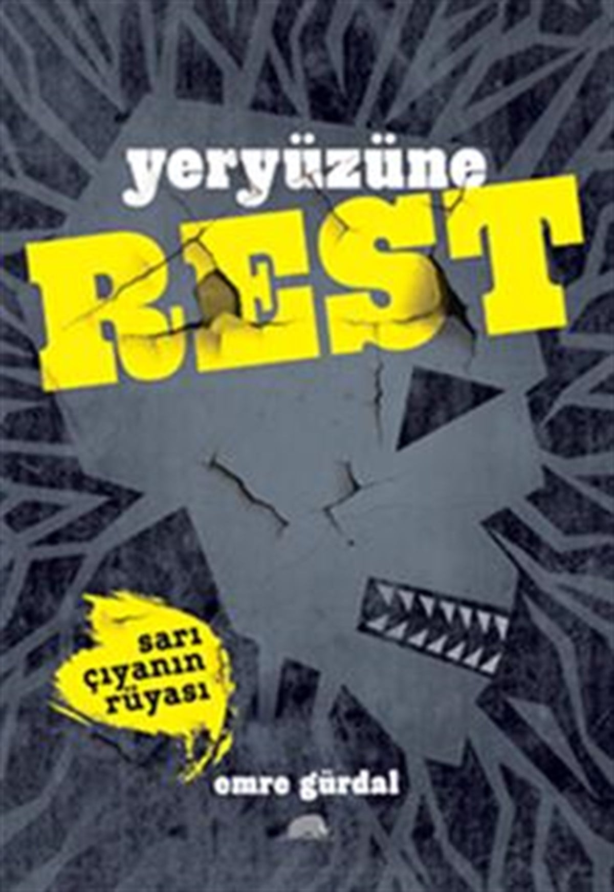 Yeryüzüne Rest