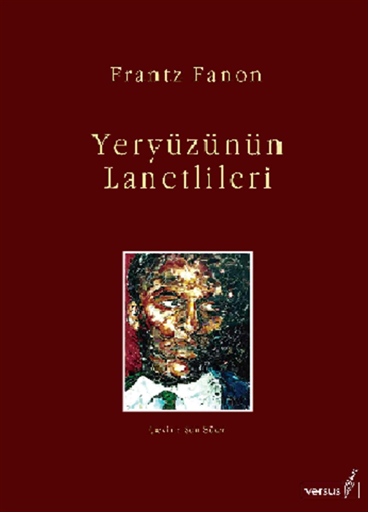 Yeryüzünün Lanetlileri