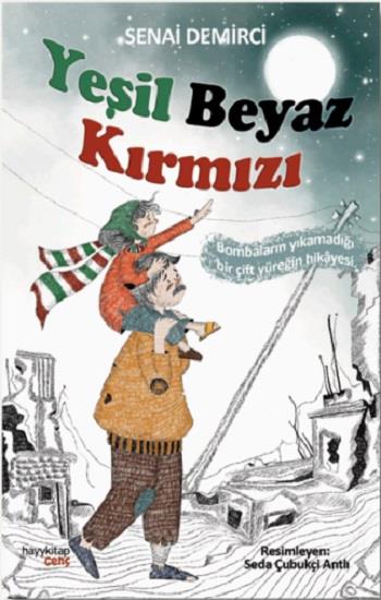 Yeşil Beyaz Kırmızı