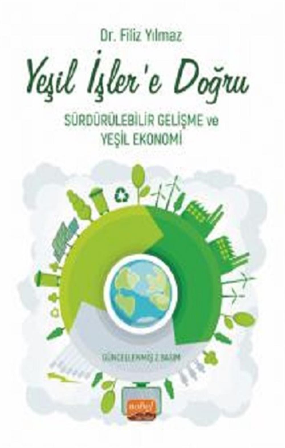 Yeşil İşler'e Doğru - Sürdürülebilir Gelişme ve Yeşil Ekonomi