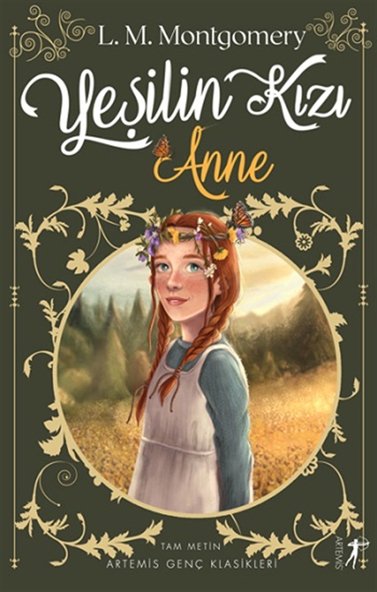 Yeşilin Kızı  Anne