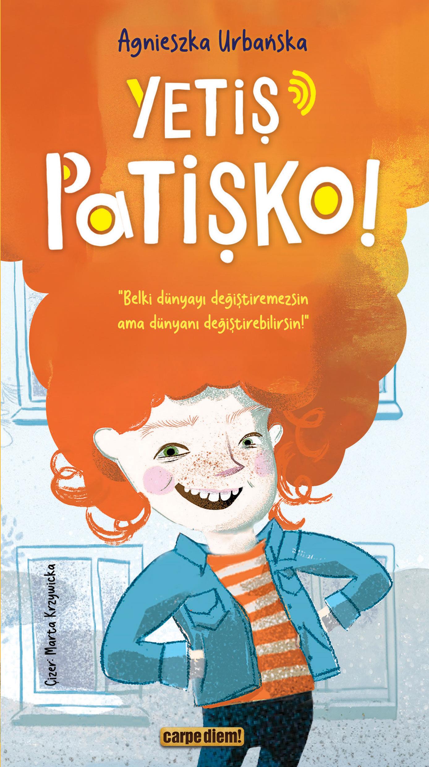 Yetiş Patişko!