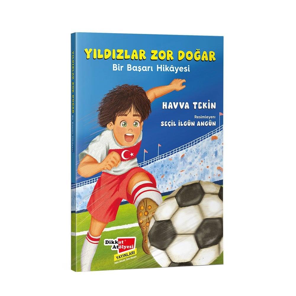 Yıldızlar Zor Doğar Bir Başarı Hikayesi