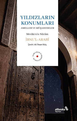 Yıldızların Konumları - Ameller ve Müşahedeler