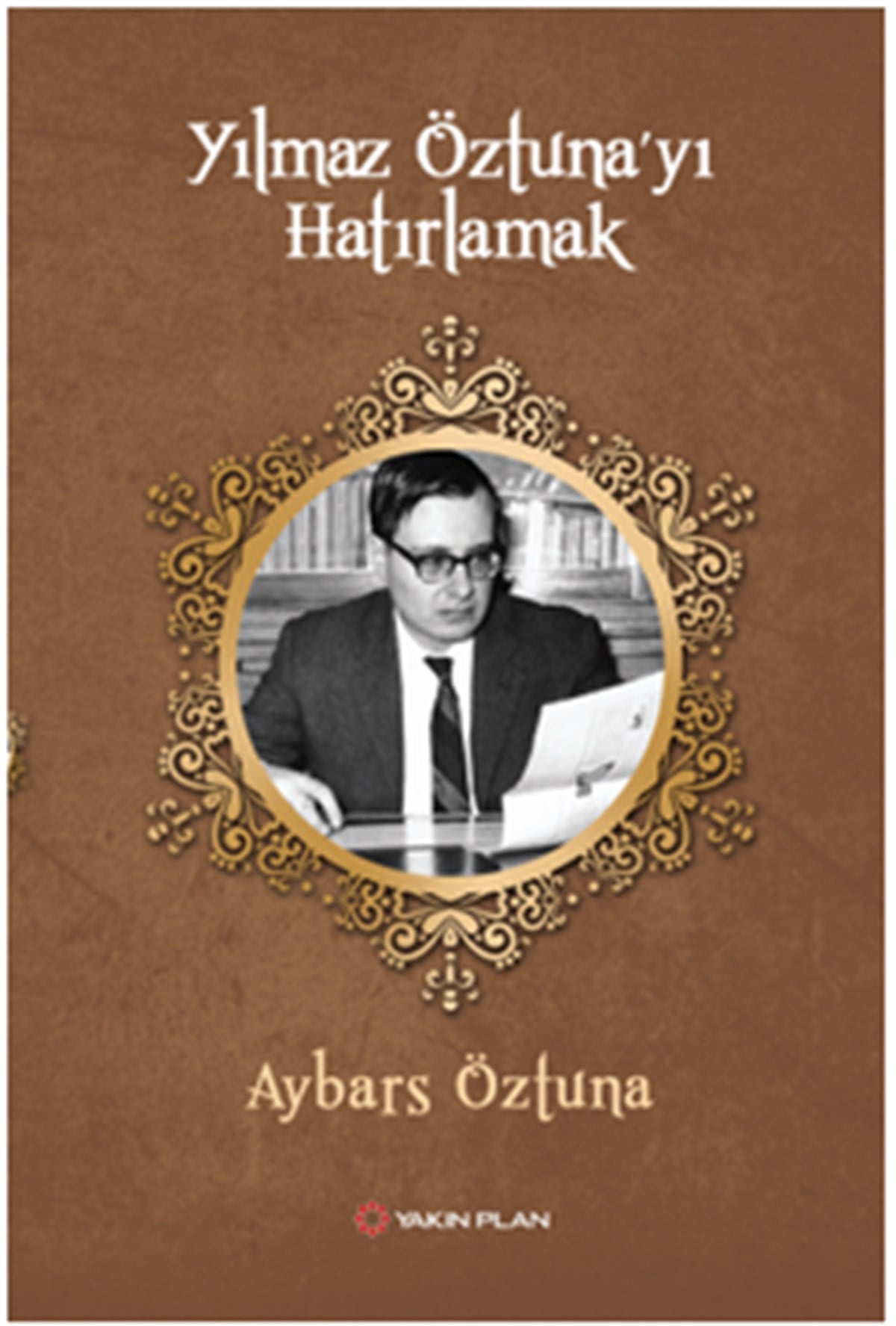 Yılmaz Öztunayı Hatırlamak
