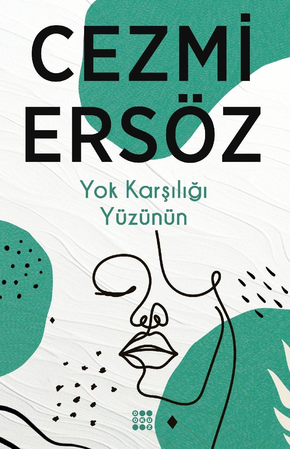 Yok Karşılığı Yüzünün
