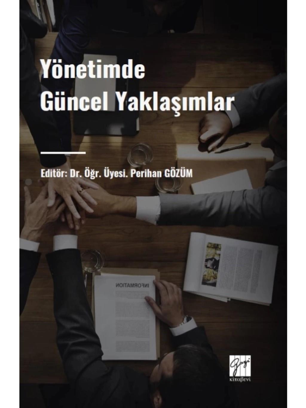 Yönetimde Güncel Yaklaşımlar