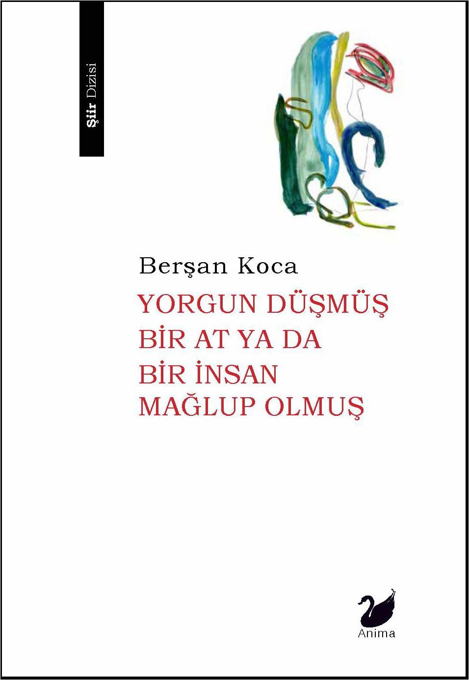 Yorgun Düşmüş Bir At Ya Da Bir İnsan Mağlup Olmuş