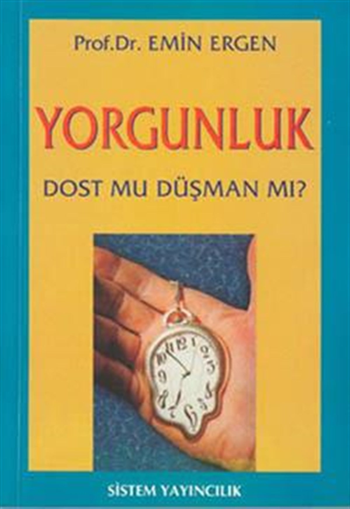 Yorgunluk