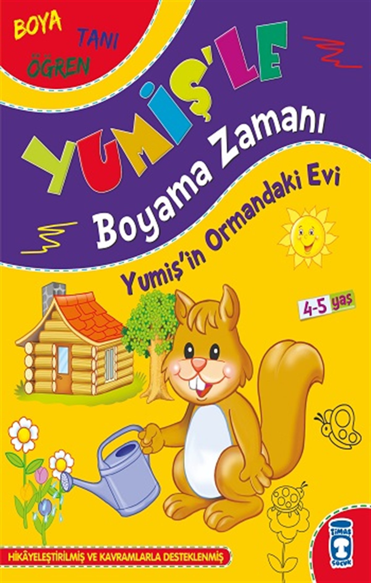 Yumişin Ormandaki Evi - Yumişle Boyama Zamanı