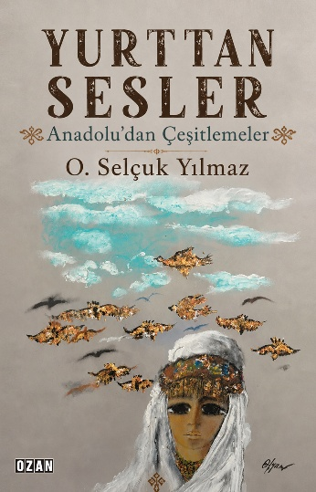 Yurttan Sesler - Anadolu’dan Çeşitlemeler