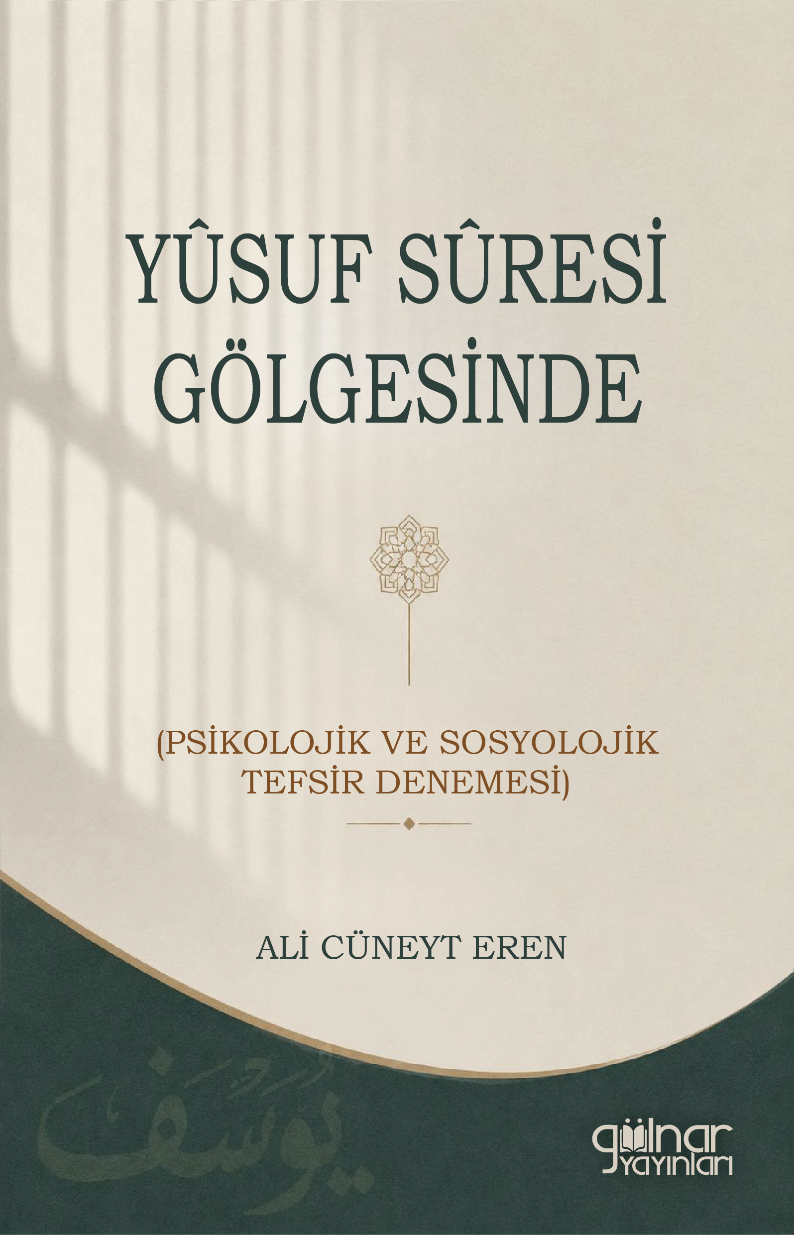 Yusuf Suresi Gölgesinde