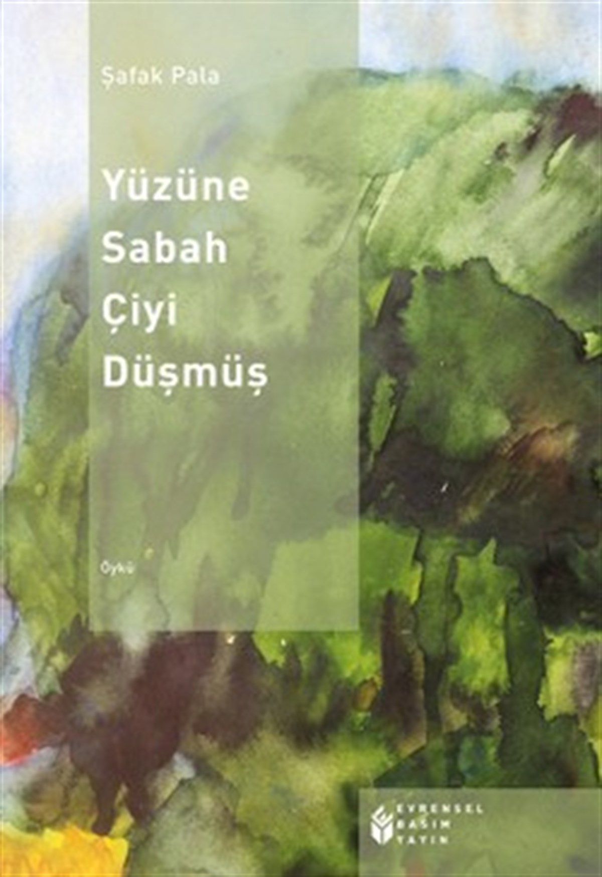 Yüzüme Sabah Çiği Düşmüş