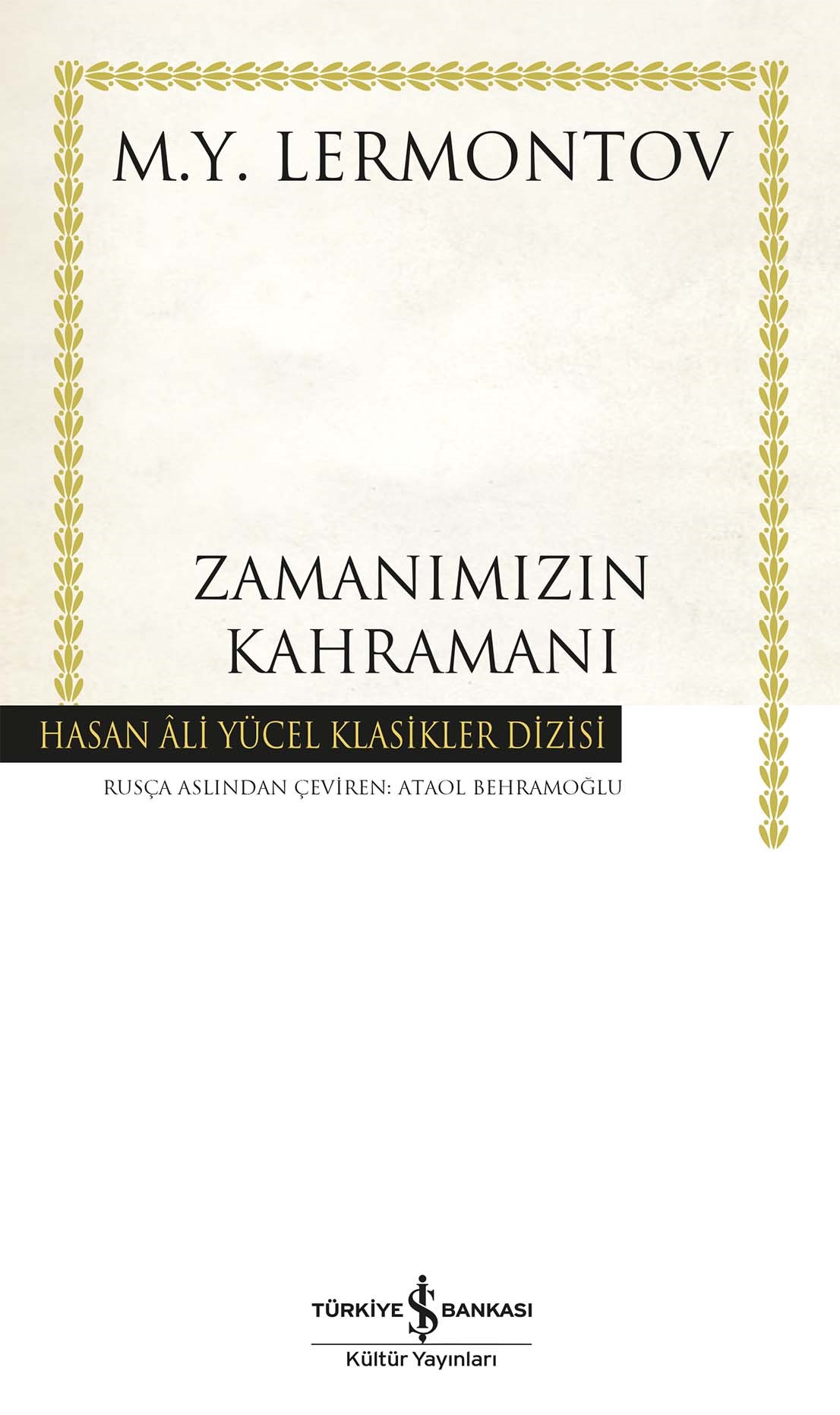 Zamanımızın Kahramanı - Ciltli