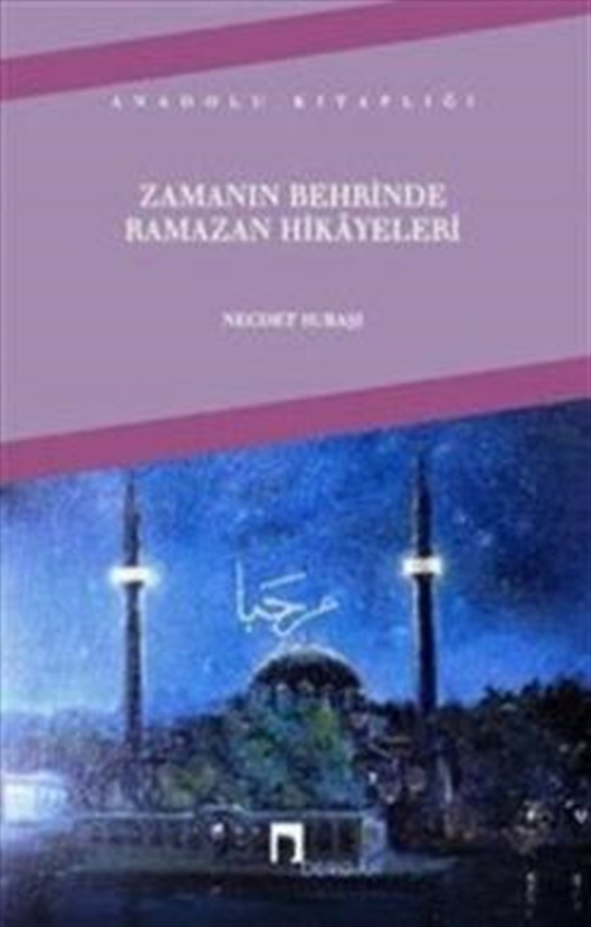 Zamanın Behrinde Ramazan Hikayeleri