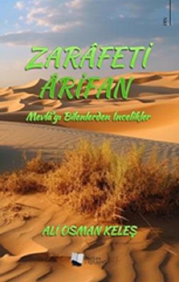 Zarafeti Arifan - Mevla’yı Bilenlerden İncelikler