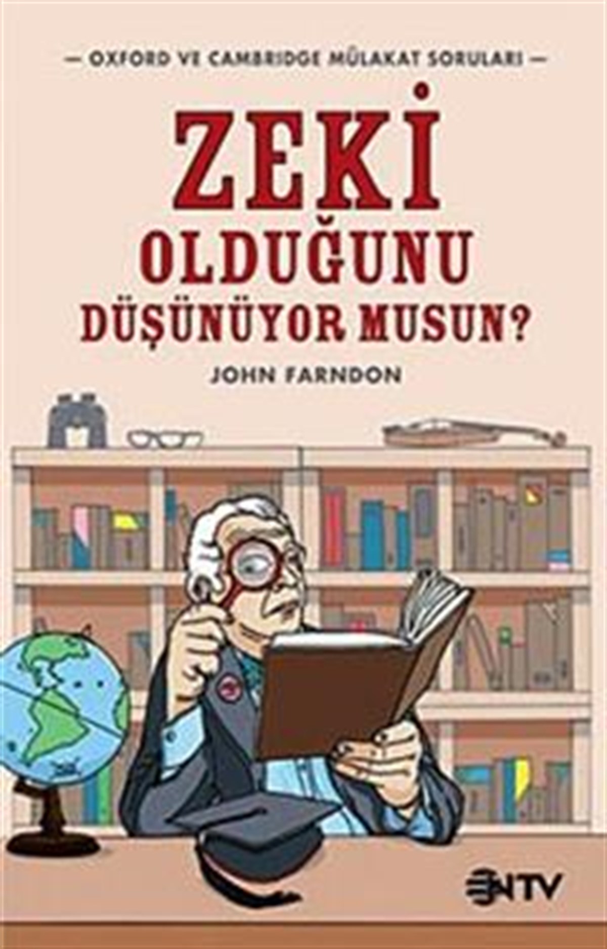 Zeki Olduğunu Düşünüyor musun?