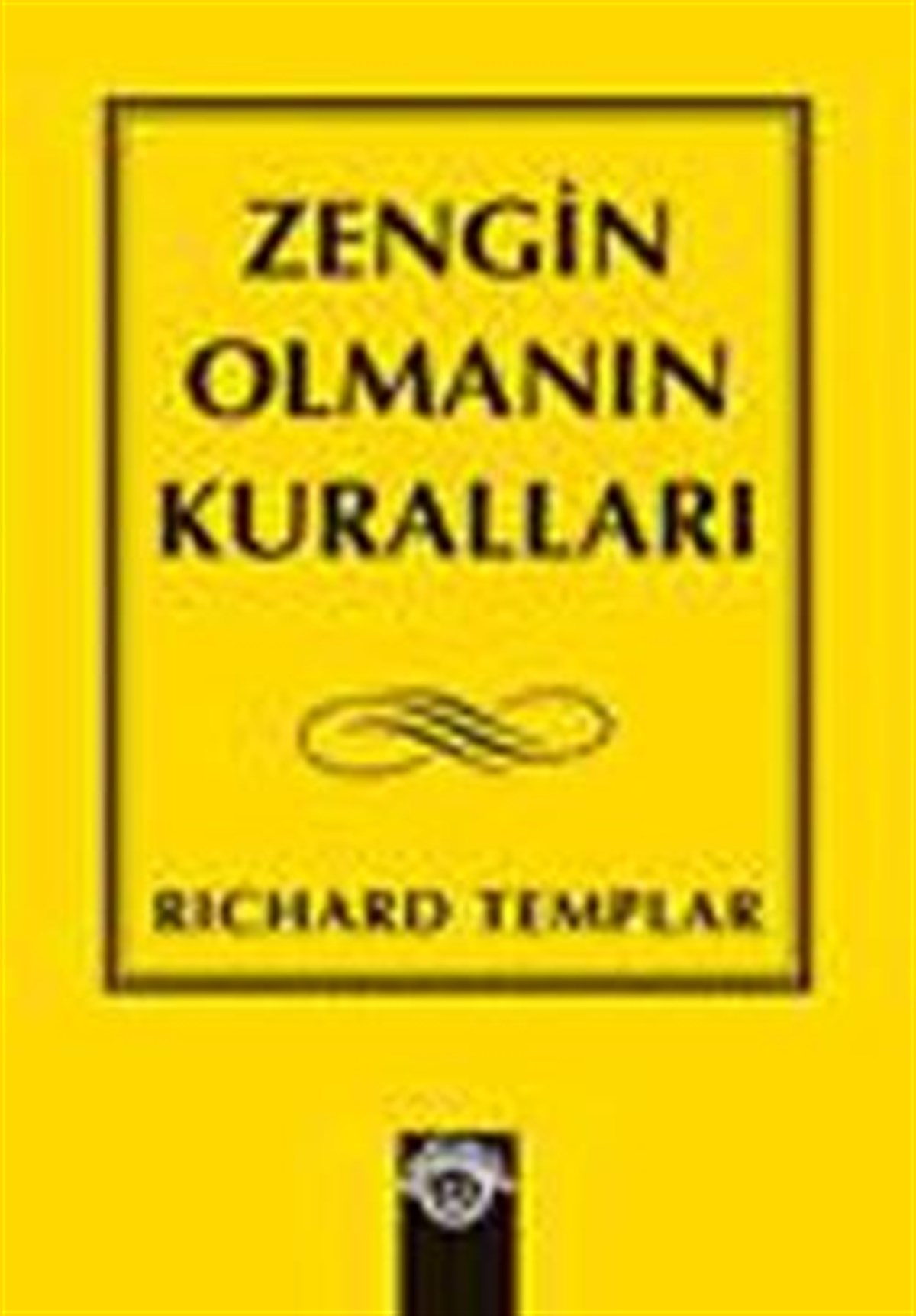 Zengin Olmanın Kuralları