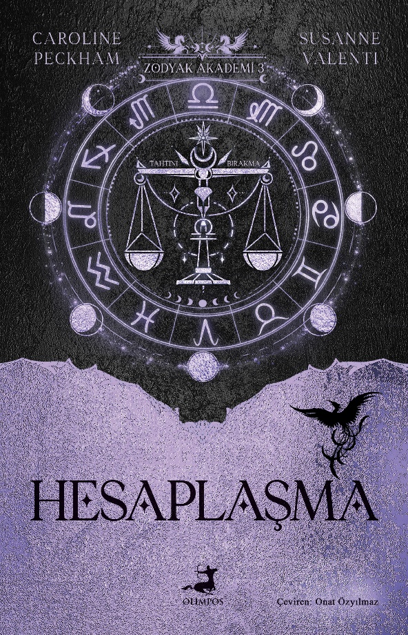 Zodyak Akademi - 3 : Hesaplaşma