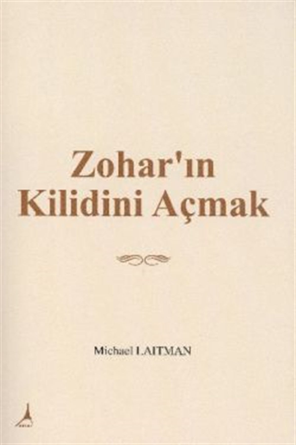 Zohar’ın Kilidini Açmak