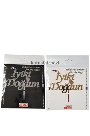 PLEKSİ İYİKİ DOĞDUN
