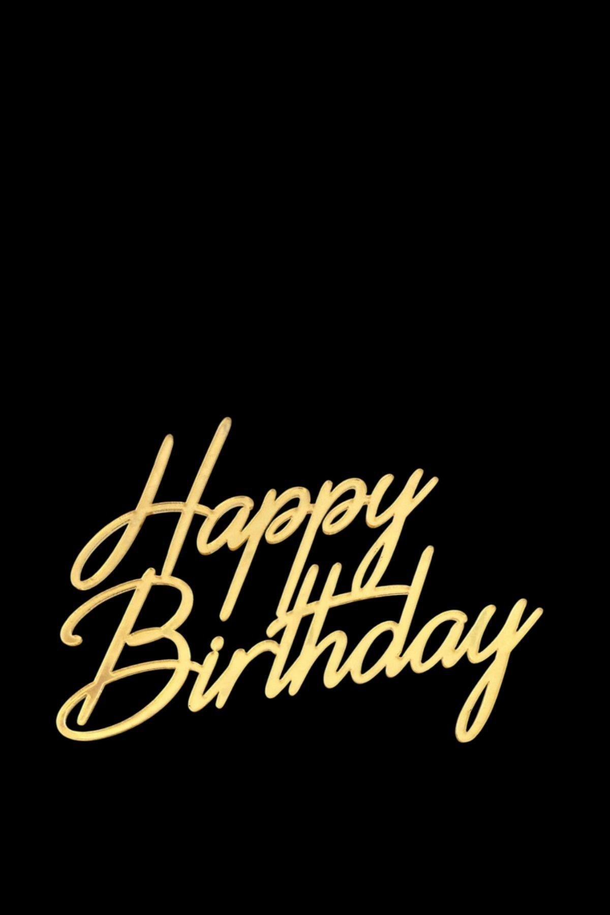 HAPPY BİRTDAY PASTA SÜSÜ GOLD        