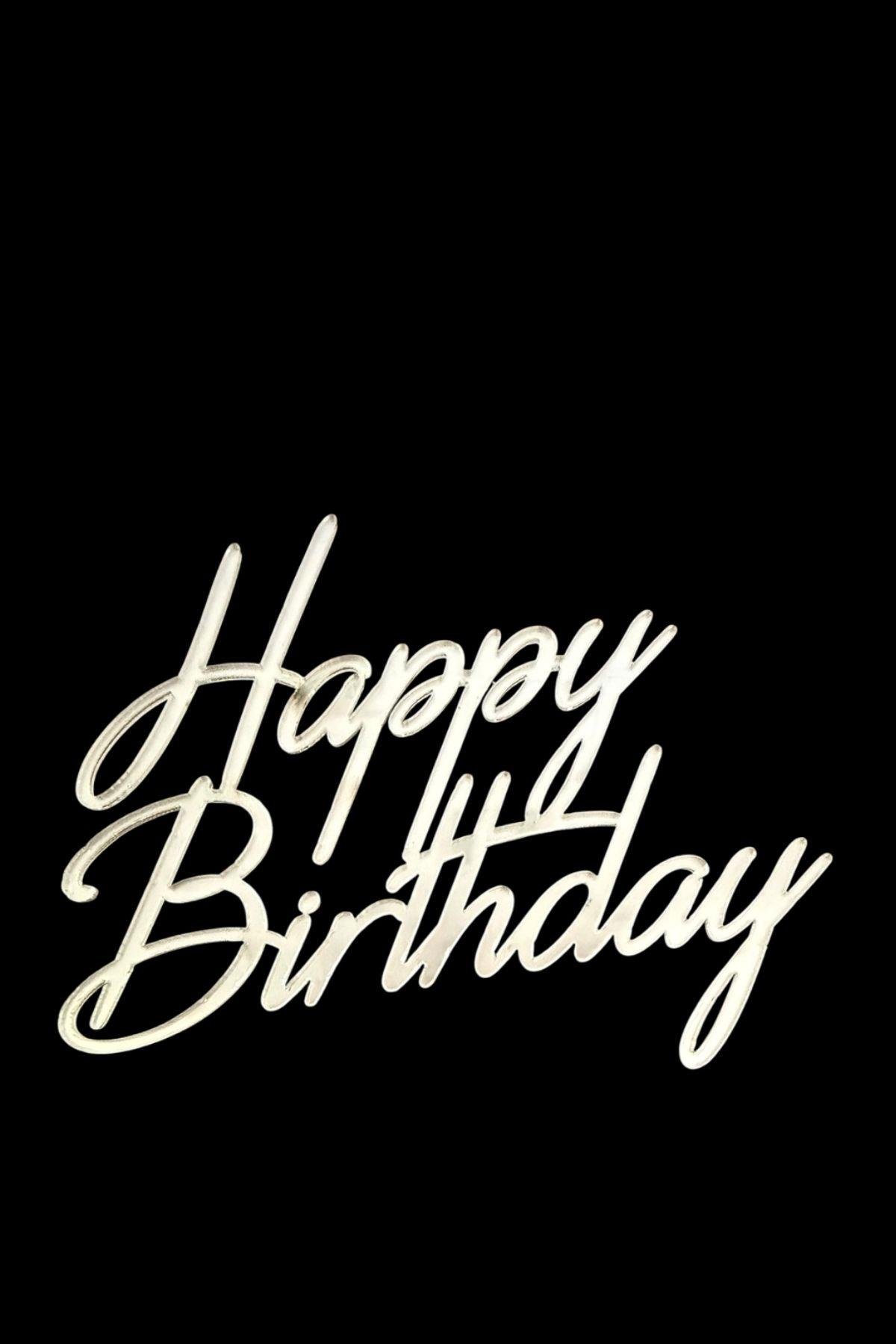 HAPPY BİRTDAY PASTA SÜSÜ GÜMÜŞ