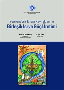 Yenilenebilir Enerji Kaynakları ile Birleşik Isı ve Güç Üretimi