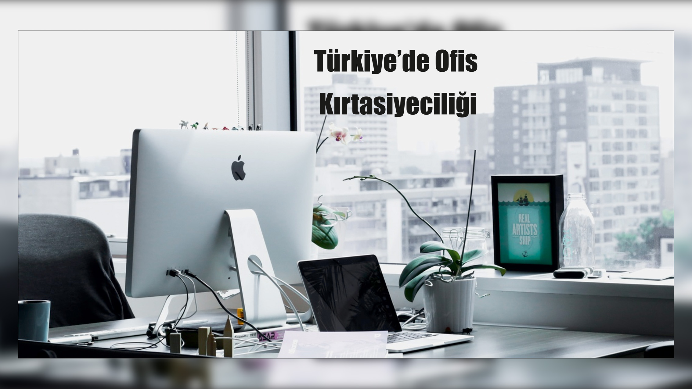 Türkiye'de Ofis Kırtasiyeciliği