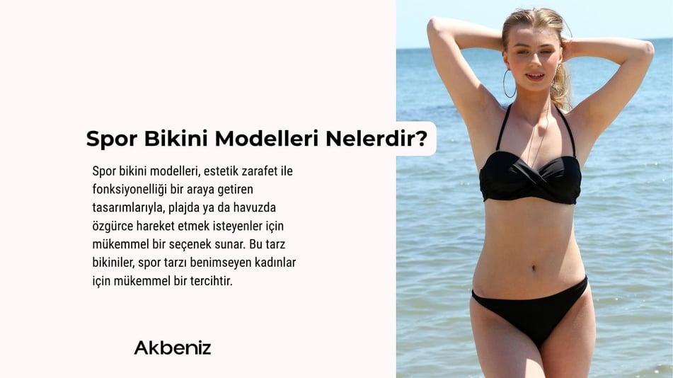 Spor Bikini Modelleri Nelerdir?