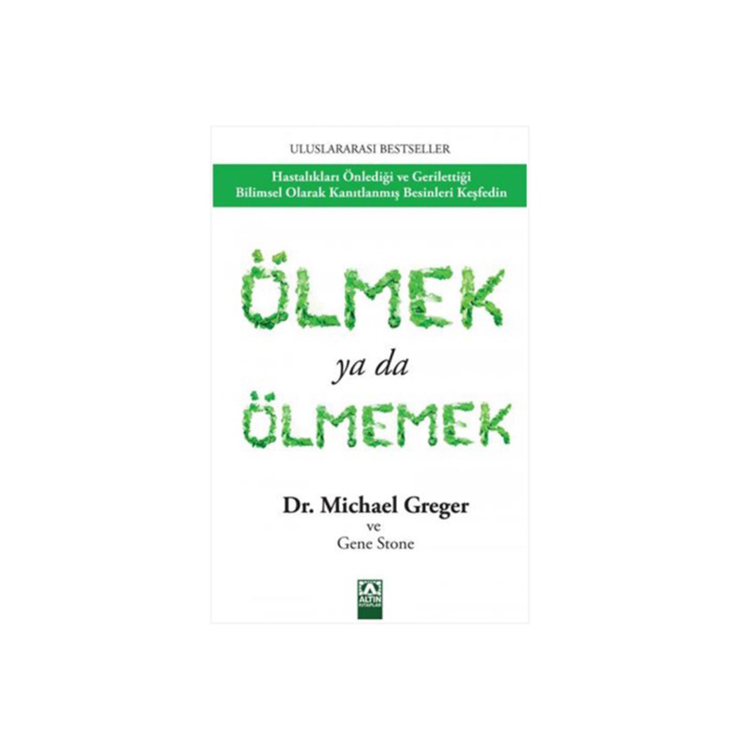 Ölmek yada ölmemek