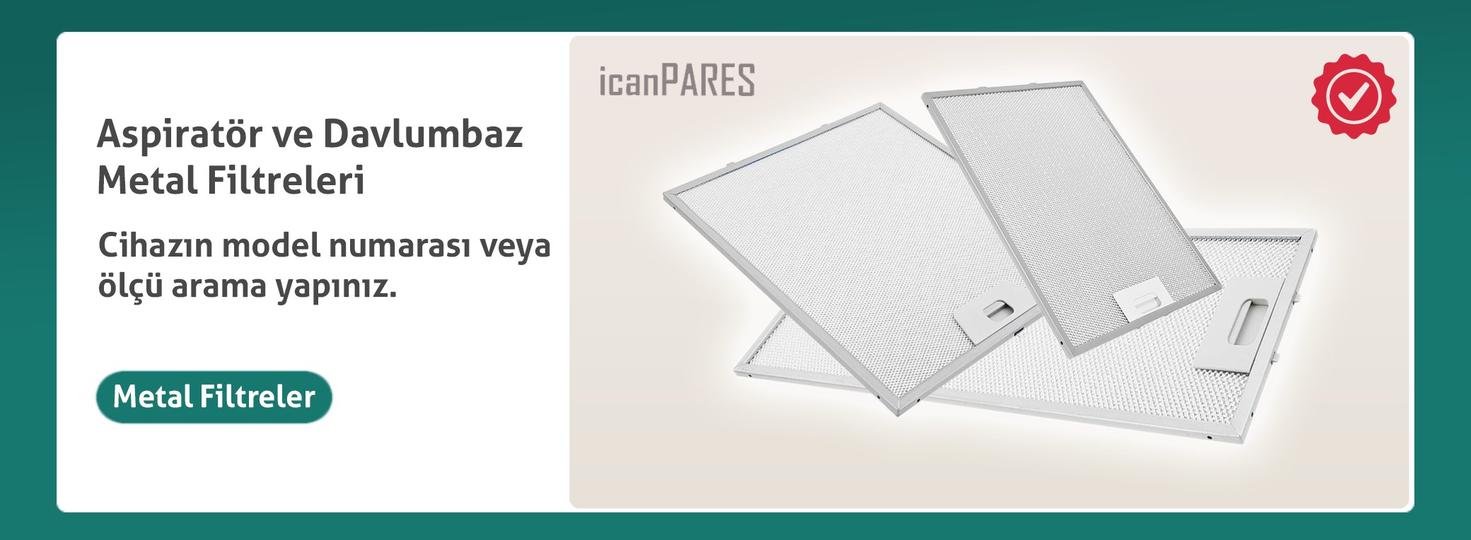 Aspiratör ve Davlumbaz Metal Filtreler
