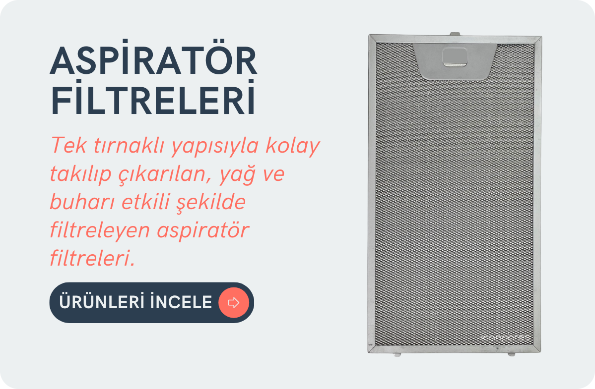 Aspiratör Filtreleri