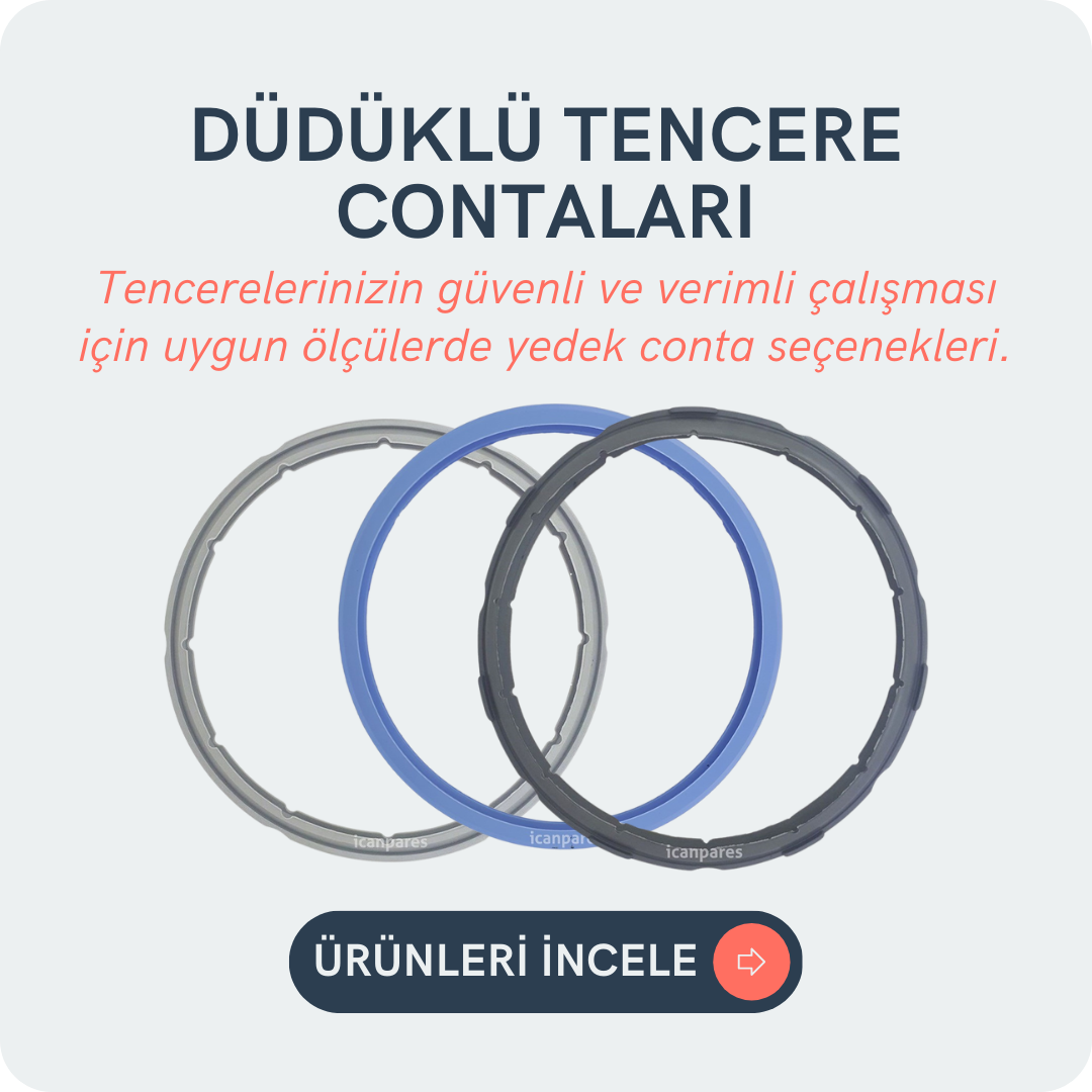 Düdüklü Tencere Contaları